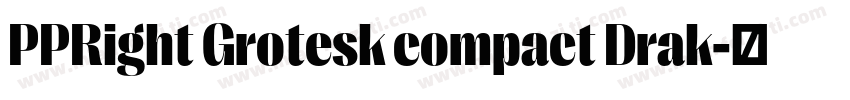 PPRight Grotesk compact Drak字体转换